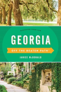 Abbildung von: Georgia Off the Beaten Path (R) - Globe Pequot Press