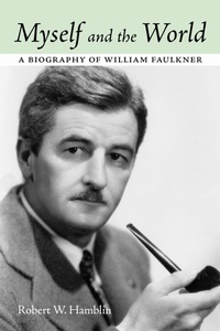Enlarge image Cover: Myself and the World - University Press of Mississippi