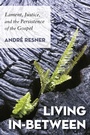 Cover: Living In-Between - Wipf & Stock Publishers