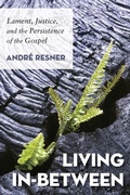 Cover: Living In-Between - Wipf & Stock Publishers