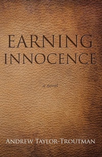 Enlarge image Cover: Earning Innocence - Wipf & Stock Publishers
