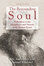 Cover: The Resounding Soul - Wipf & Stock Publishers