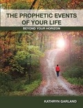 Cover: The Prophetic Events of Your Life - Xulon Press