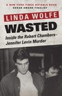 Cover: Wasted - Open Road Media