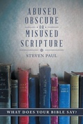 Cover: Abused, Obscure, or Misused Scripture - iUniverse