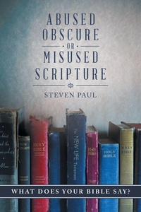 Enlarge image Cover: Abused, Obscure, or Misused Scripture - iUniverse