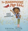 Cover: The Magnificent Mya Tibbs: Spirit Week Showdown - HarperCollins
