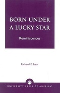 Cover: Born Under a Lucky Star - University Press of America