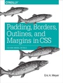 Bild: Padding, Borders, Outlines and Margins in CSS - O'Reilly
