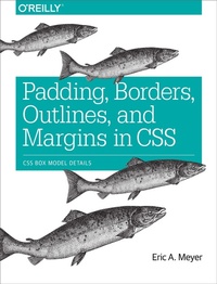 Abbildung von: Padding, Borders, Outlines and Margins in CSS - O'Reilly