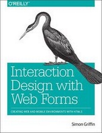 Enlarge image Cover: Interaction Design with Web Forms - O'Reilly