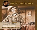 Cover: Gene Autry's Melody Ranch, Volume 1 - Radio Archives on Dreamscape Audio