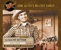 Cover: Gene Autry's Melody Ranch, Volume 2 - Radio Archives on Dreamscape Audio