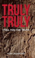 Cover: Truly Truly - Westbow Press