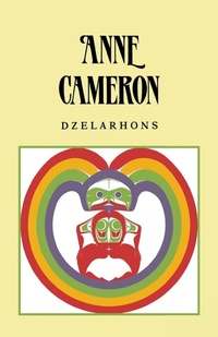 Enlarge image Cover: Dzelarhons - Harbour Publishing