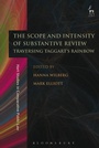 Cover: The Scope and Intensity of Substantive Review - Hart Publishing
