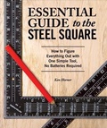 Cover: Essential Guide to the Steel Square - Fox Chapel Publishing
