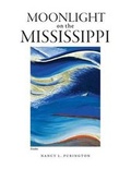 Cover: Moonlight on the Mississippi - Penfield Books