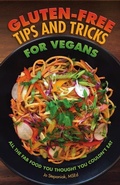 Cover: Gluten-Free Tips and Tricks for Vegans - Book Publishing Company
