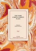 Cover: The York Corpus Christi Plays - Medieval Institute Publications