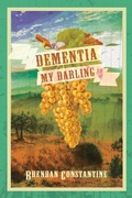 Cover: Dementia, My Darling - Red Hen Press