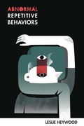 Cover: Abnormal Repetitive Behaviors - Red Hen Press