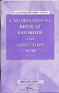 Cover: Understanding Bipolar Disorder and Addiction - Hazelden Information & Educational Services