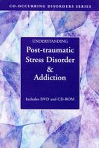 Enlarge image Cover: Understanding Post-traumatic Stress Disorder & Addiction - Hazelden Information & Educational Services