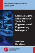 Cover: Lean Six Sigma and Statistical Tools for Engineers and Engineering Managers - Momentum Press