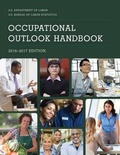 Cover: Occupational Outlook Handbook, 2016-2017 - Bernan Press