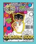 Cover: Animals of the MIA Foundation - Mirror Publishing