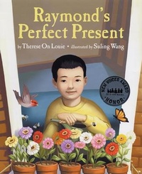Enlarge image Cover: Raymond's Perfect Present - Lee & Low Books
