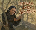 Cover: Irena's Jars of Secrets - Lee & Low Books