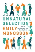 Cover: Unnatural Selection - Island Press