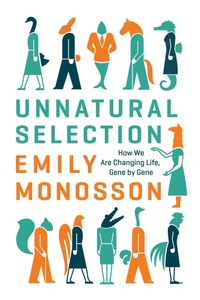 Enlarge image Cover: Unnatural Selection - Island Press