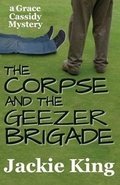 Cover: The Corpse and the Geezer Brigade - Deadly Niche Press