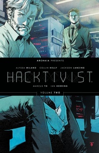 Enlarge image Cover: Hacktivist Vol. 2: Volume 2 - Archaia Studios Press