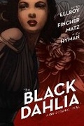 Cover: The Black Dahlia: Volume 1 - Archaia Studios Press