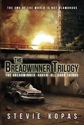Cover: The Breadwinner Trilogy: Volume 4 - Permuted Press