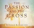 Cover: The Passion and the Cross - Franciscan Media