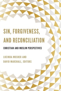 Enlarge image Cover: Sin, Forgiveness, and Reconciliation - Georgetown University Press