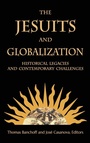 Cover: The Jesuits and Globalization - Georgetown University Press