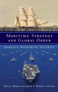 Enlarge image Cover: Maritime Strategy and Global Order - Georgetown University Press