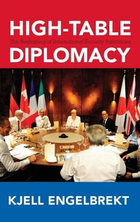 Enlarge image Cover: High-Table Diplomacy - Georgetown University Press