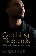 Cover: CATCHING RICEBIRDS LET VENGE - Hendrickson Publishers Inc