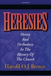 Enlarge image Cover: Heresies - Hendrickson Publishers Inc