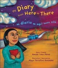 Cover: Mi Diario de Aqui Hasta Alla/My Diary from Here to There - Perfection Learning