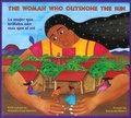 Cover: La Mujer Que Brillaba Aun Mas Que El Sol/Woman Who Outshone the Sun - Turtleback Books