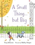 Cover: A Small Thing . . . but Big - First Second
