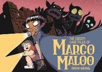 Enlarge image Cover: The Creepy Case Files of Margo Maloo - First Second